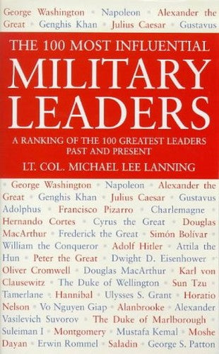 The 100 Most Influential Military Leaders