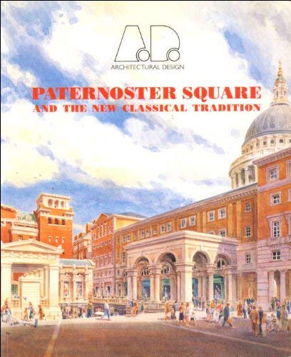 Paternoster Square and the New Classical Tradition