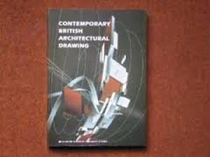 Contemporary British Architectural Drawings 