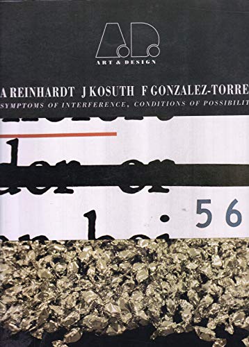A.Reinhardt, J.Kosuth, F.Gonzales-Torres