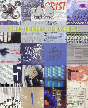 The Multimedia Text