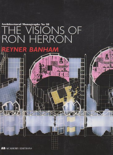 The Visions of Ron Herron