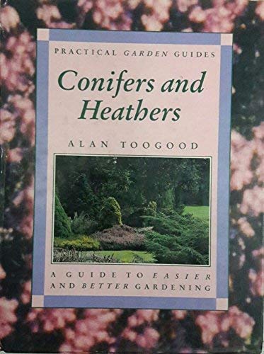 Conifers and Heathers