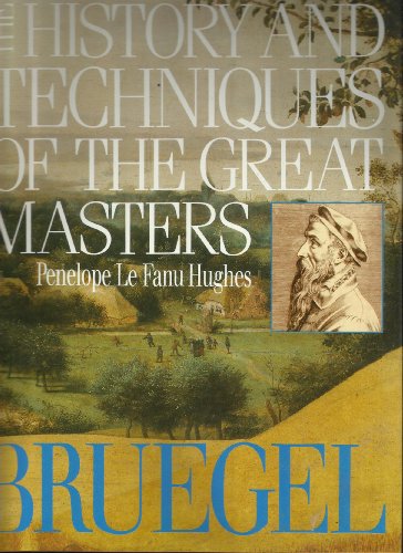 History and Techniques of the Great Masters