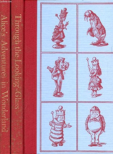 Alices Adventures in Wonderland  Through a Looking  Glass