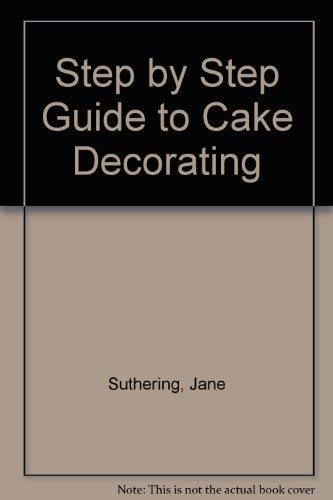 Step by Step Guide to Cake Decorating