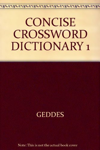 CONCISE CROSSWORD DICTIONARY 1