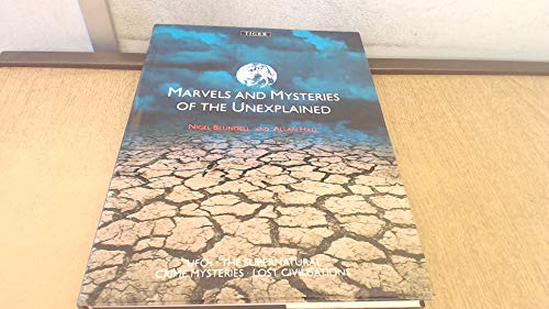 Marvels & Mysteries of the Unexplained