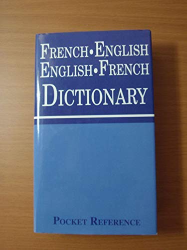 French-English, English-French Dictionary