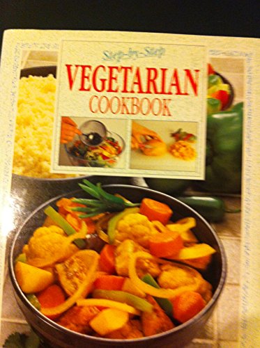 Step-by-Step Vegetarian Cookbook