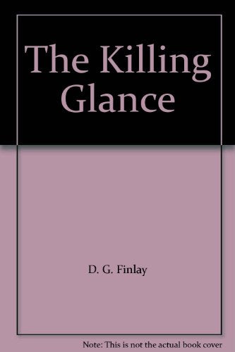 The Killing Glance