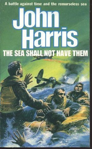 The Sea Shall Not Have Them