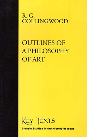Outlines of a Philosophy of Art