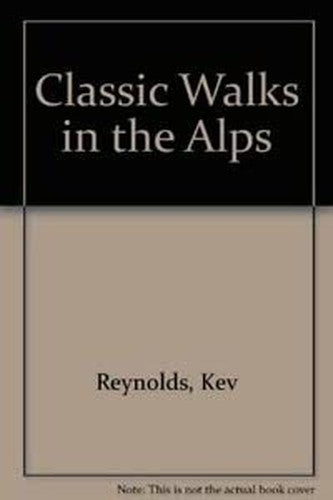 Classic Walks in the Alps