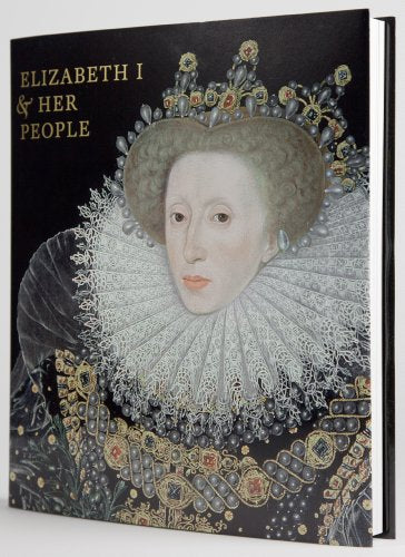 Elizabeth I & Her People