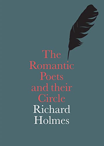 The Romantic Poets and their Circle