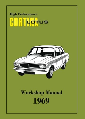 High Performance Lotus Cortina Mk.2 Workshop Manual