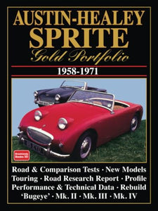 Austin Healey Sprite Gold Portfolio, 1958-71 