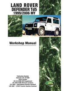Land Rover Defender Td5 1999-2005 MY Onwards Workshop Manual 