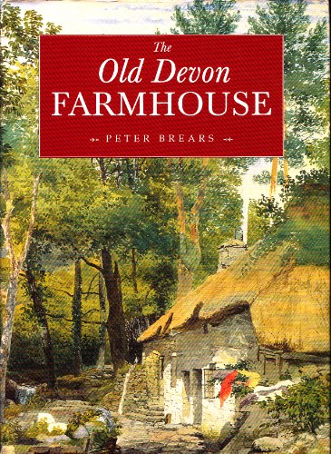 The Old Devon Farmhouse