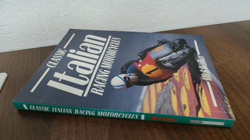 Classic Italian Racing Motor Cycles