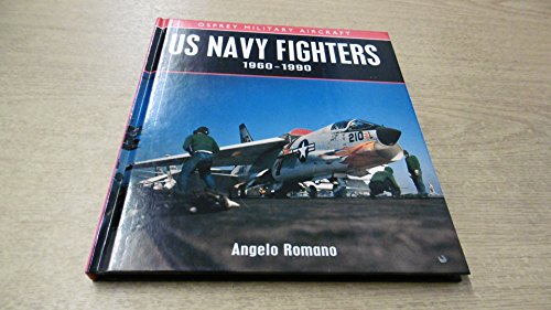 US Navy Fighters, 1960-90