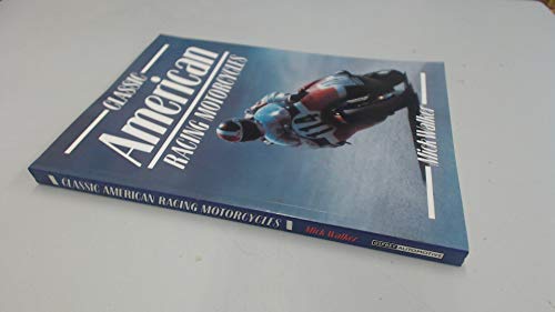 Classic American Racing Motorcycles