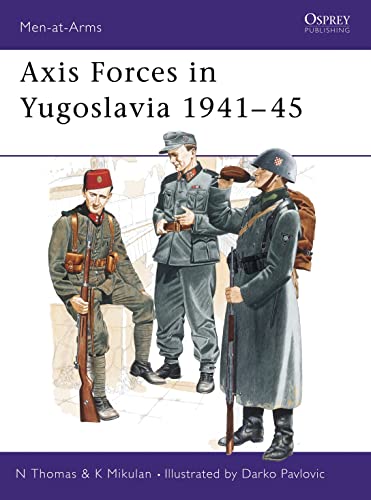 Axis Forces in Yugoslavia 194145