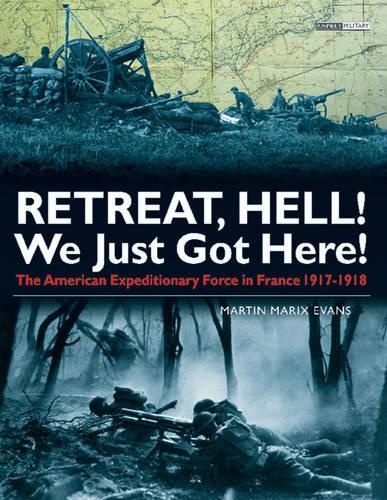 Retreat Hell! We Just Got Here