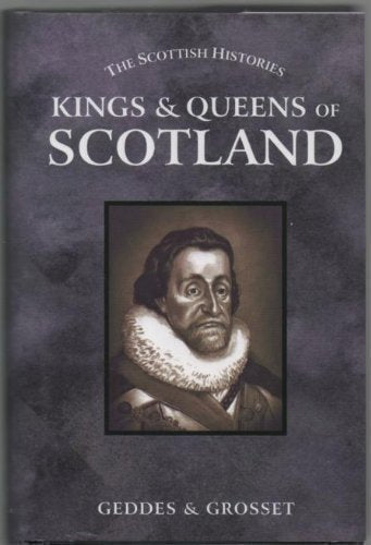 Kings and Queens of Scotland