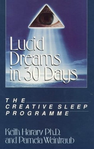 Lucid Dreams in 30 Days