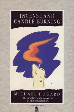 Incense and Candle-burning