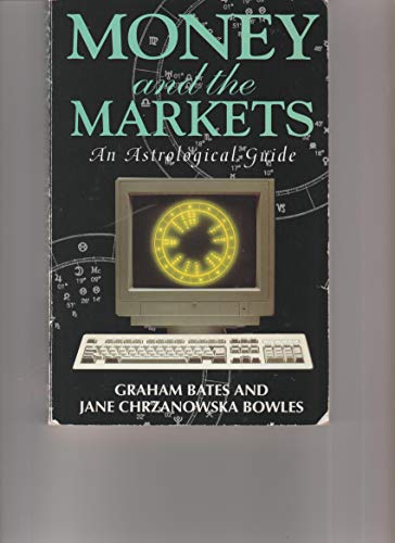 Money and the Markets