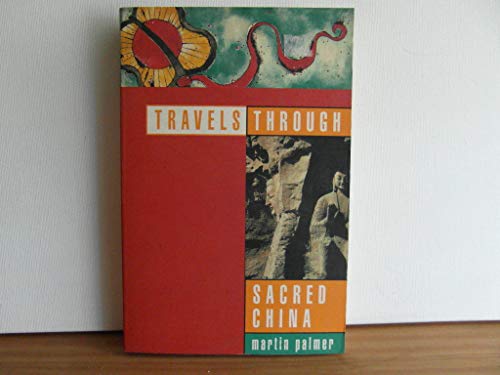 Travels Through Sacred China