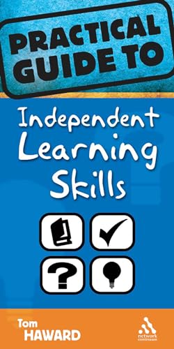 The Practical Guide to Independent Learning Skills
