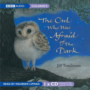 The Owl Who Was Afraid of the Dark