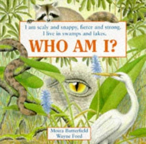 WHO AM I SCALY & SNAPPY ALLIGATOR