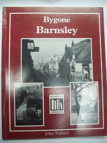 Bygone Barnsley
