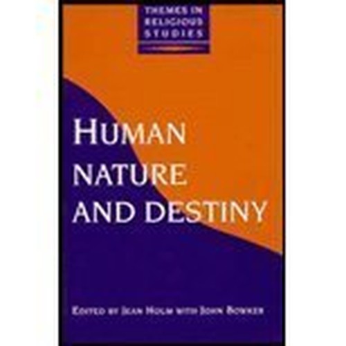 Human Nature and Destiny