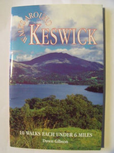 Walks Around Keswick 