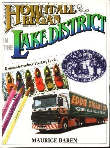 How it All Began in the Lake District