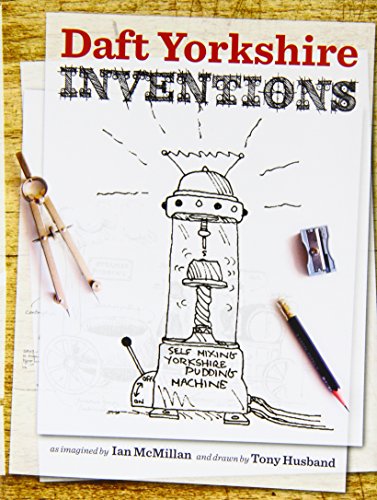 Daft Yorkshire Inventions