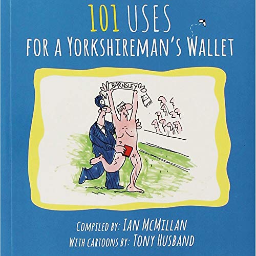 101 Uses for a Yorkshireman's Wallet