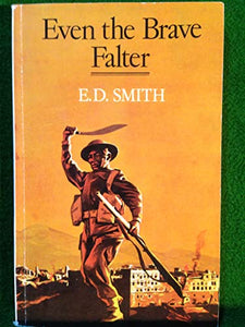 Even the Brave Falter 