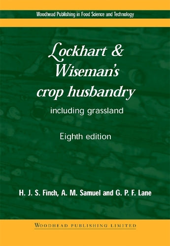 Lockhart and Wisemans Crop Husbandry Including Grassland