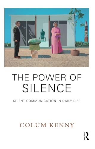 The Power of Silence