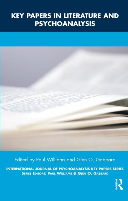 Key Papers in Literature and Psychoanalysis