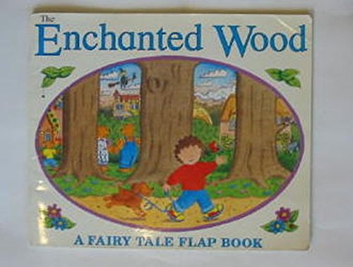 The Enchanted Wood