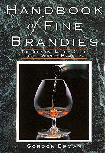 Handbook of Fine Brandies