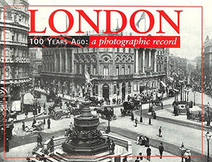 London 100 Years Ago